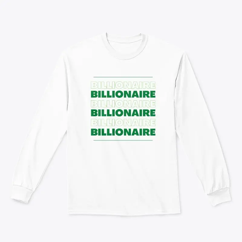 Billionaire Lifestyle (Green)