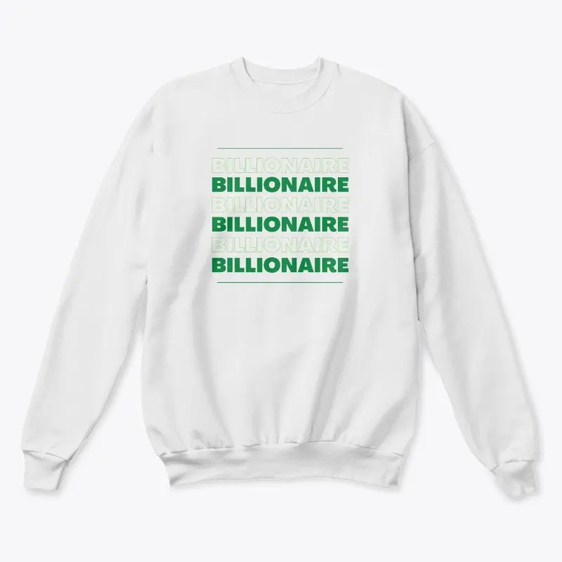 Billionaire Lifestyle (Green)