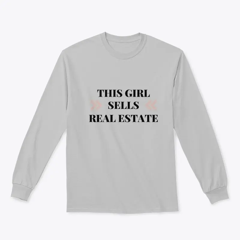 THIS GIRL SELLS REAL ESTATE