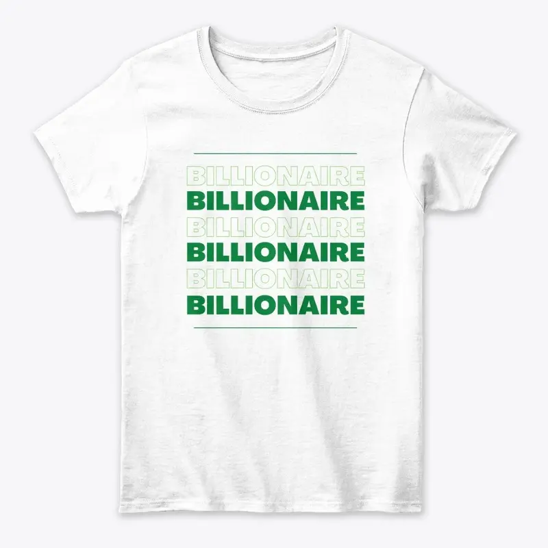 Billionaire Lifestyle (Green)